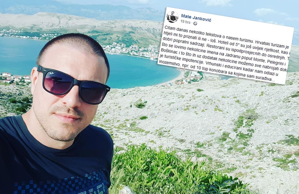 Mate Janković: "Hrvatski turizam je je*eni oksimoron i musaka sastavljena od apartmana u ružnim kućama"