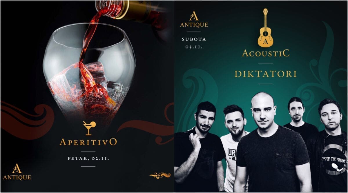 VIKEND U ANTIQUE BARU Večeras "Aperitivo con prosciutto", u subotu Acoustic večer uz Diktatore
