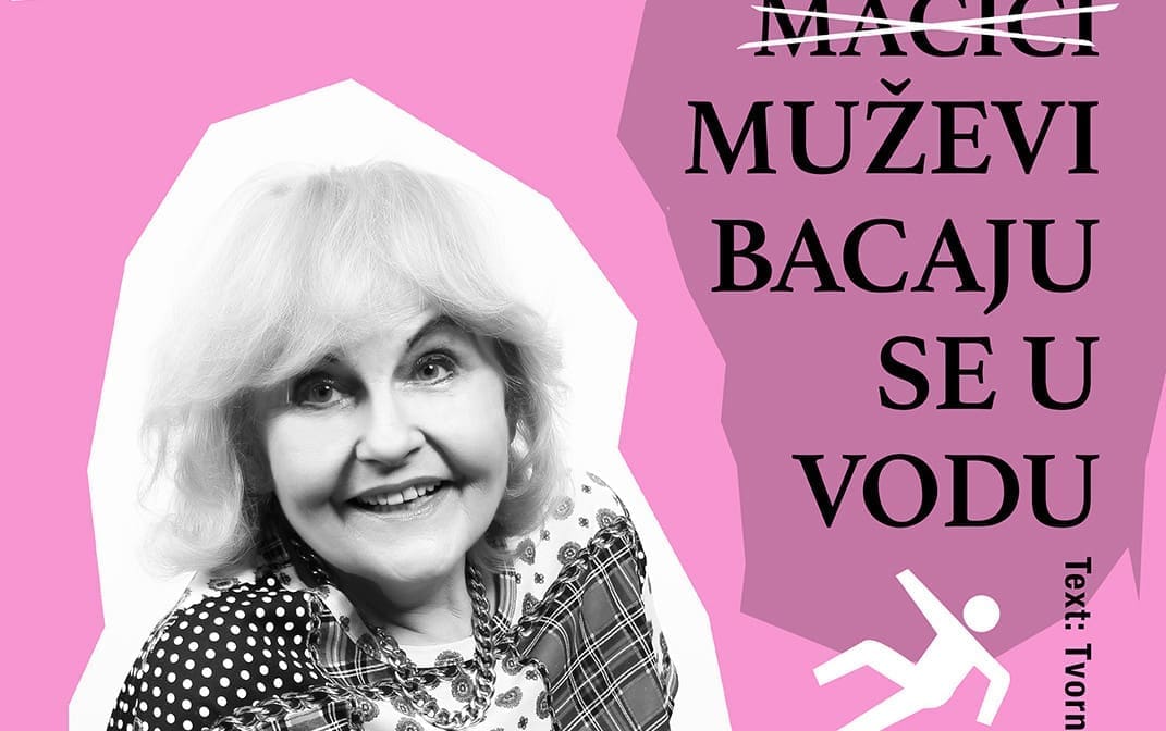 "PRVI MUŽEVI BACAJU SE U VODU" Ovu nedjelju nasmijte se u Lori uz Jadranku Elezović