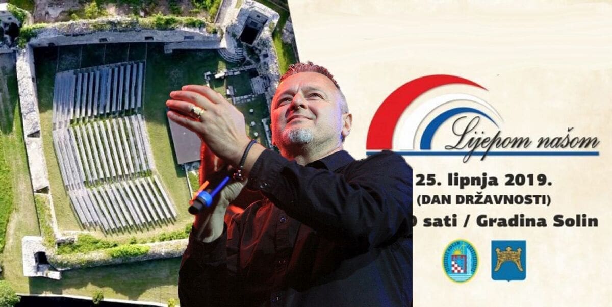 LIJEPOM NAŠOM UŽIVO IZ SOLINA U UTORAK Nastupaju Thompson, Zečić, Bulić, Škugor, Grdović Kondža i mnogi drugi