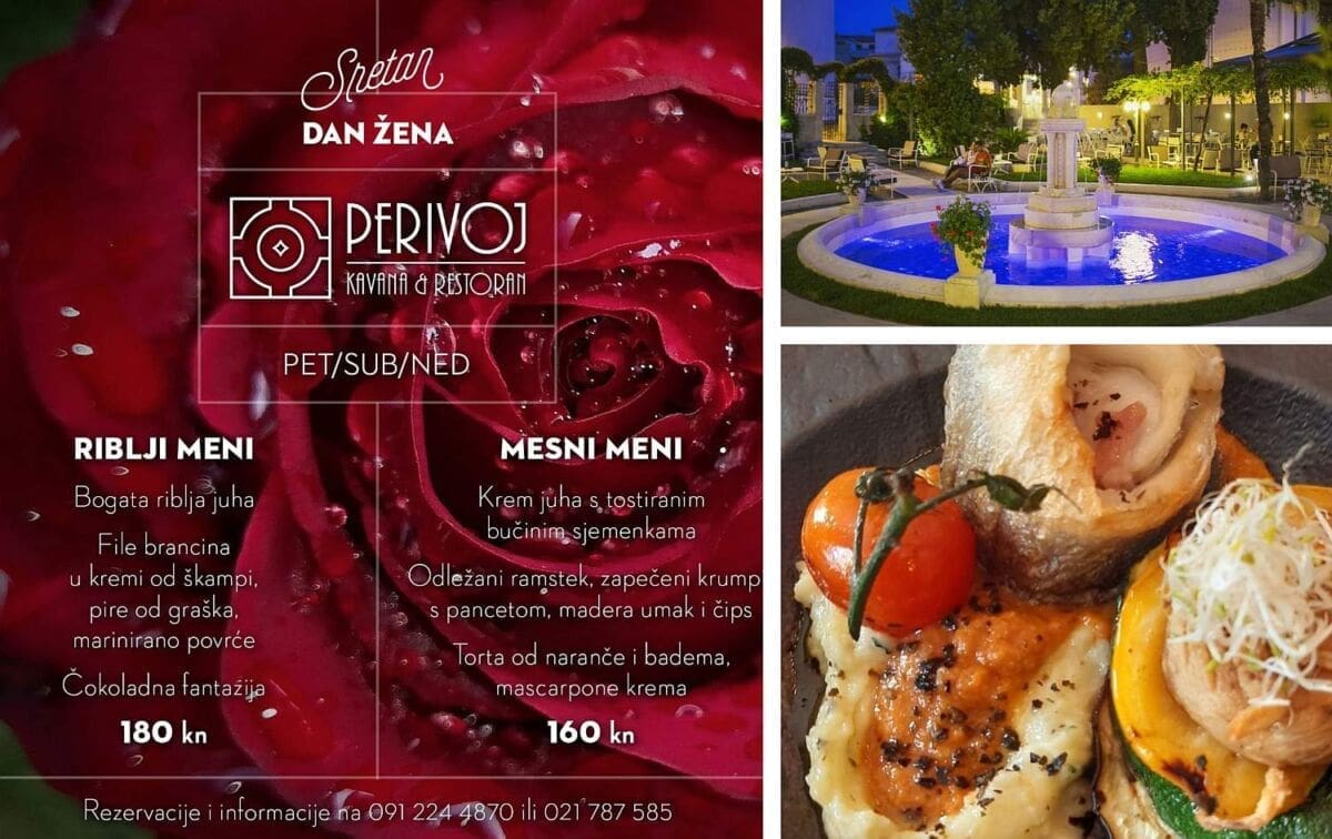 VRHUNSKI GASTRO UŽICI ZA DAN ŽENA U PERIVOJA Sjajan mesni i riblji meni: Rezervirajte stol na vrijeme