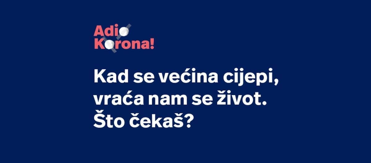 Kad se većina cijepi, vraća nam se život. Premišljaš se? Informiraj se!