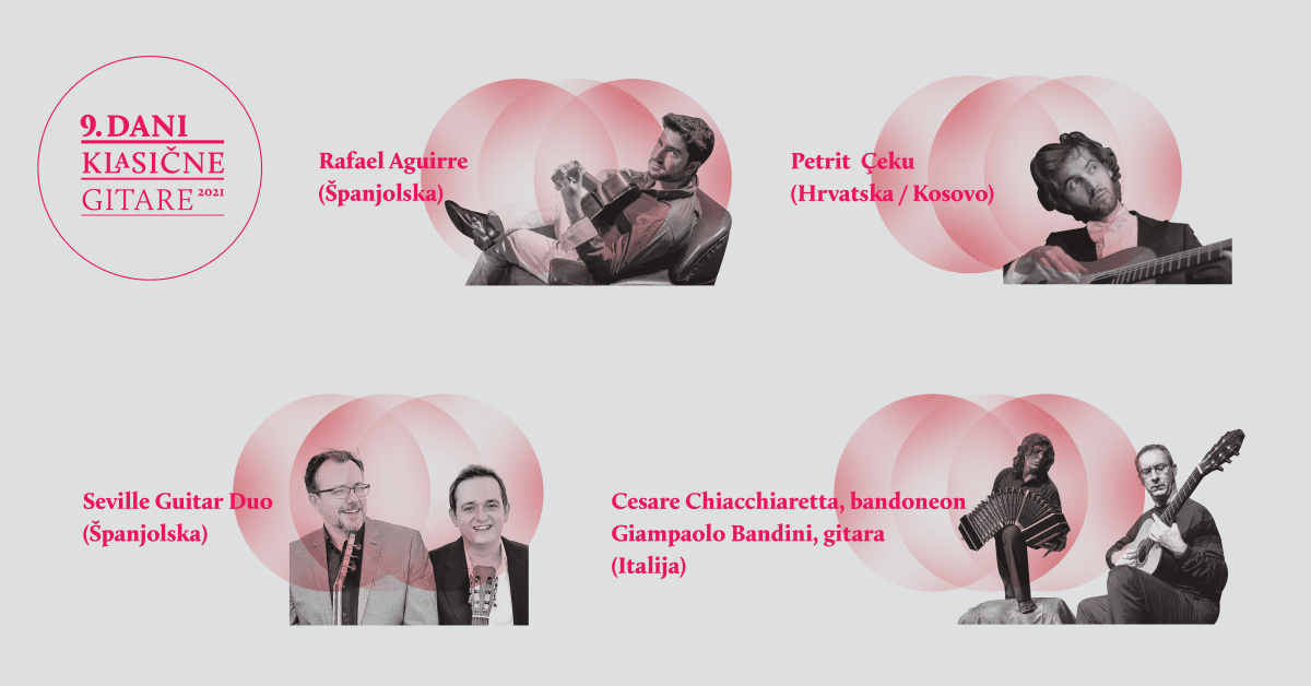 DEVETO IZDANJE FESTIVALA „DANI KLASIČNE GITARE“ DONOSI NAJUZBUDLJIVIJI PROGRAM DO SADA Kroz pet koncerata, splitskoj i solinskoj publici predstavit će se ponajbolji svjetski gitaristi iz Španjolske, Italije i Hrvatske