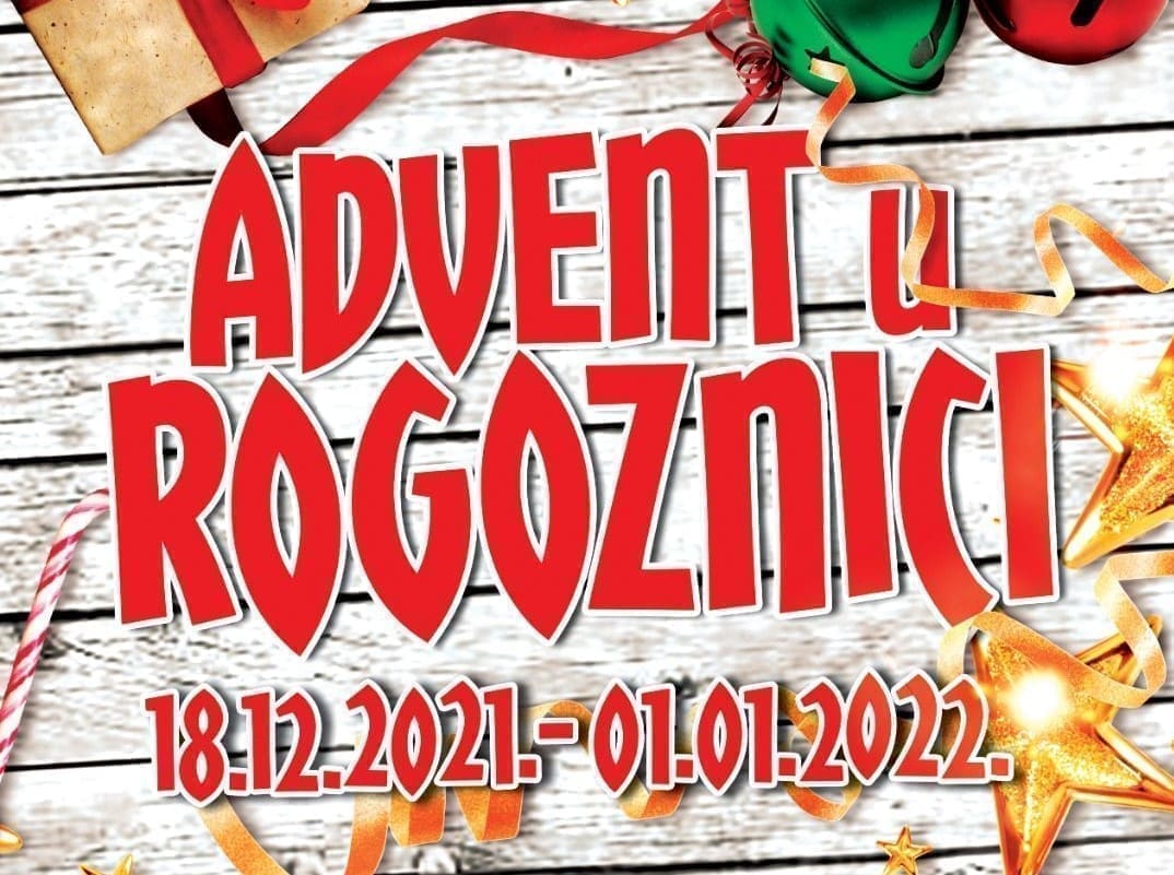 ADVENT U ROGOZNICI Po prvi put Rogoznica dobiva svoj Advent