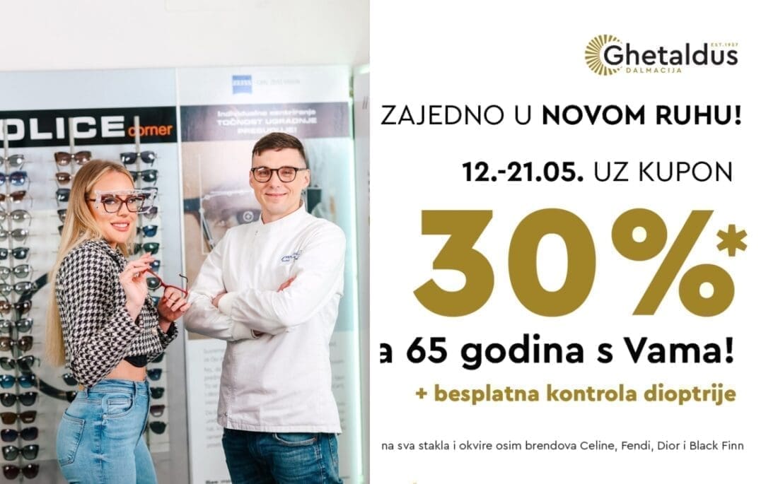 GHETALDUS DALMACIJA Kvaliteta i stručnost na očigled: Iskoristite rođendanski popust od 30 posto na asortiman!