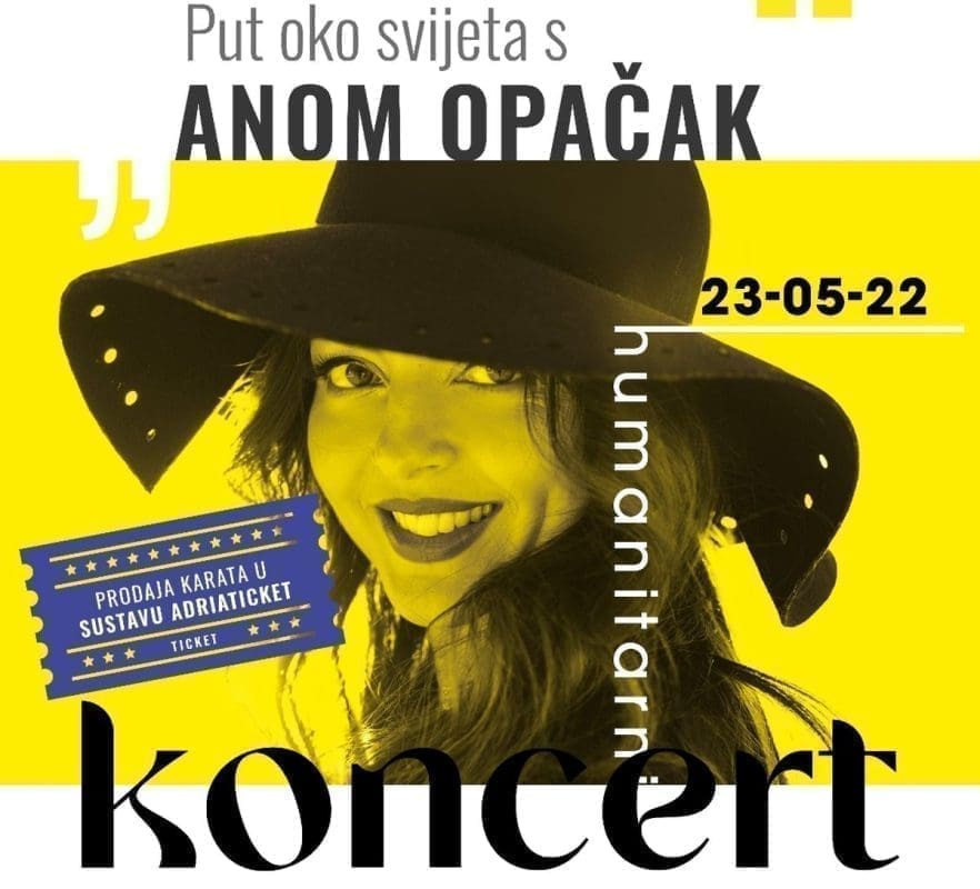 VELIKI HUMANITARNI KONCERT ANE OPAČAK Splićani, uživajte u koncertu i pokažite veliko srce: pomozite u nabavci prijeko potrebnog monitora za praćenje vitalnih funkcija kod teško bolesne djece tijekom transporta Zavoda za intezivnu pedijatriju KBC Split