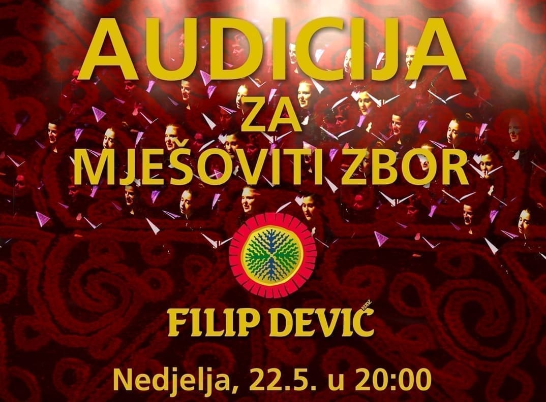FILIP DEVIĆ OSNIVA MJEŠOVITI ZBOR Prijavite se na audiciju: "Druženje, putovanje, i radost koju donosi zajednička pisma..."