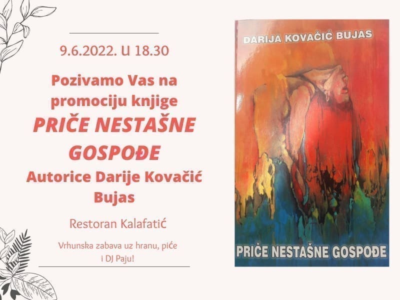 Večeras se u restoranu 'Kalafatić' održava promocija knjige Darije Kovačić Bujas naziva 'Priče nestašne gospođe'