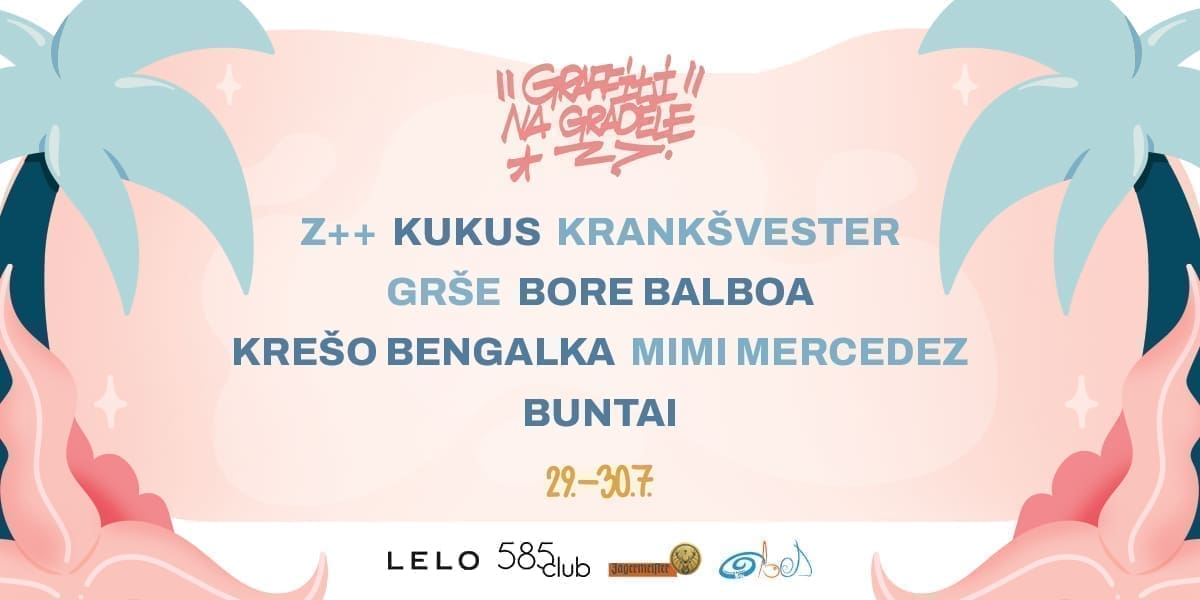 Vrhunska regionalna i domaća glazbena imena predvode glazbeni lineup ovogodišnjeg festivala Graffiti na Gradele