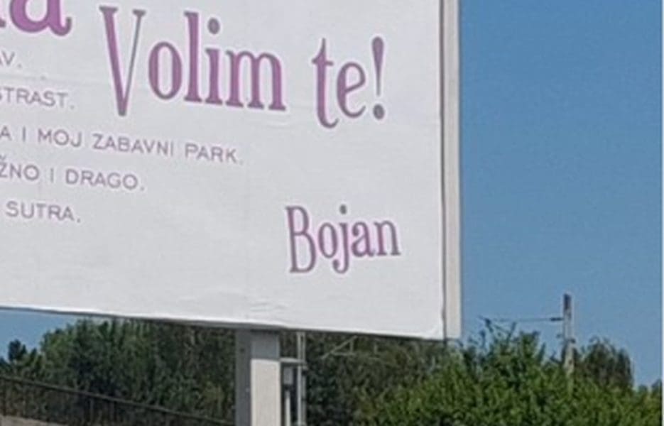Plakat o kojem priča cijeli grad: Pogledajte što je Bojan poručio svojoj djevojci