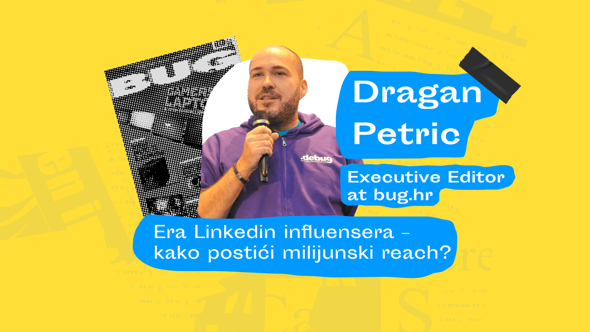 BESPLATNO PREDAVANJE: “Era LinkedIn influencera - kako postići milijunski reach?”