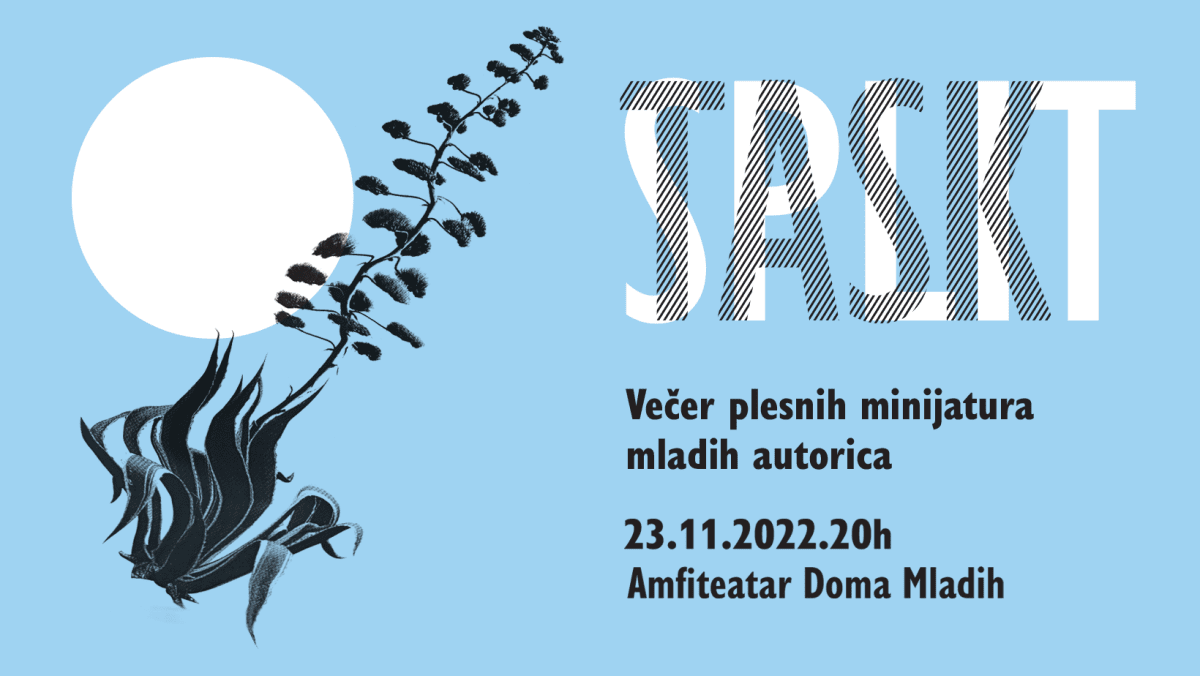 SPLIT TASK Evo kada će se održati večer plesnih minijatura mladih autorica