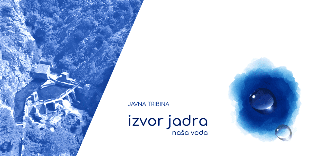 POZIV NA JAVNU TRIBINU "Izvor Jadra - naša voda": Evo kada i gdje će se održati