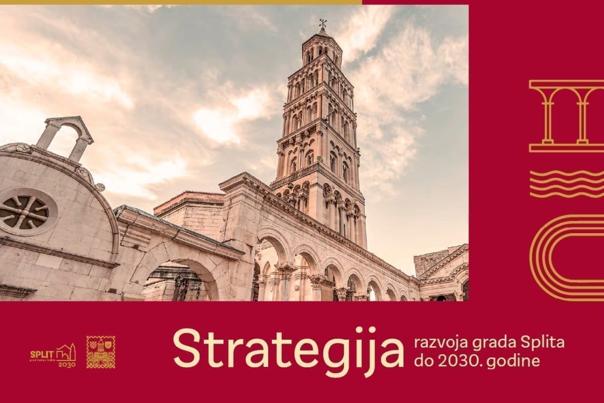 GRAD KAKAV ŽELIM Otvoreno javno savjetovanje o nacrtu Strategije razvoja grada Splita do 2030. godine