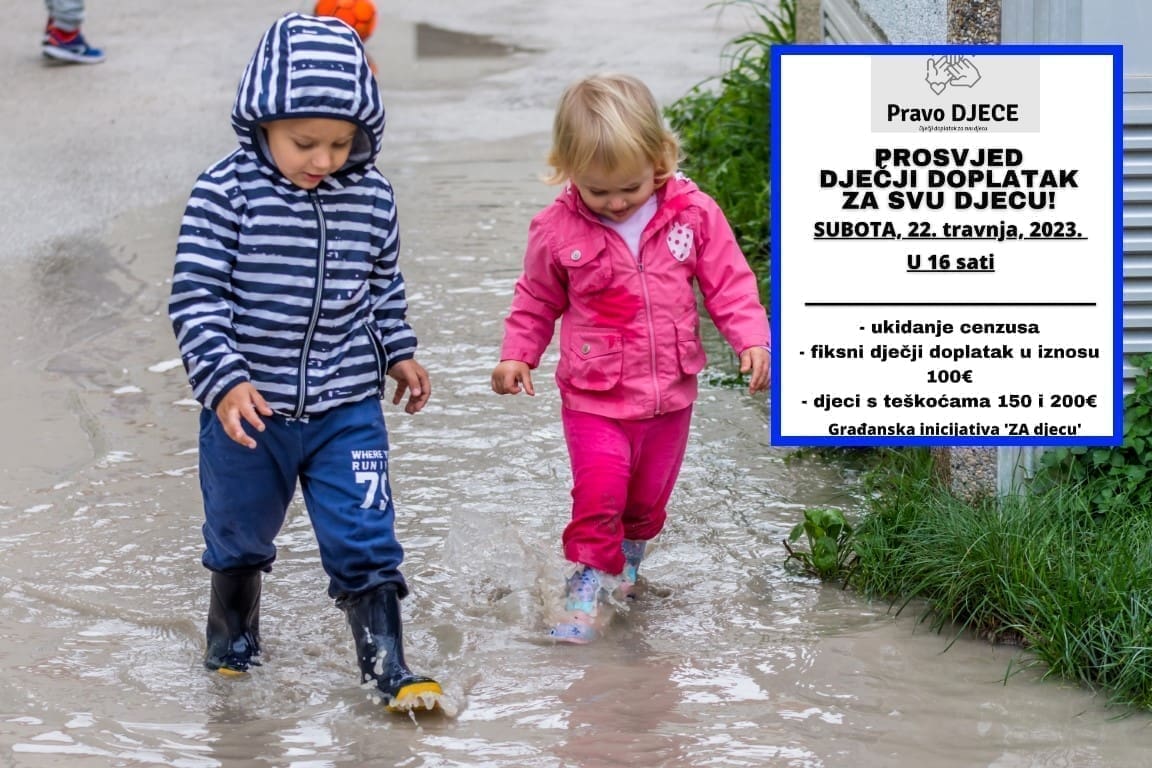 SPREMAJU SE PROSVJEDI DILJEM HRVATSKE: "Dječji doplatak nije socijalna mjera već treba biti pravo svakog djeteta"