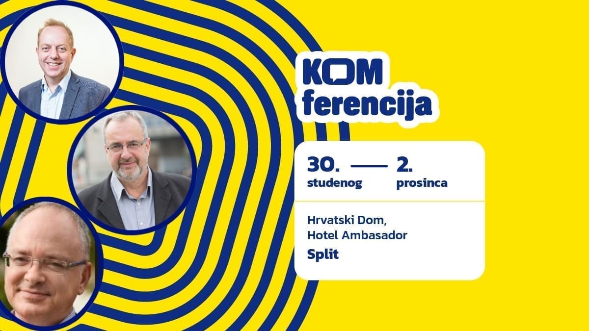 JOŠ SAMO NEKOLIKO DANA Počinje KOMferencija!