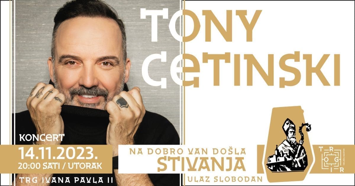 KRAJ VELIKIH SVEČANOSTI Cetinski će održati koncert u Trogiru: "Proslavite s nama blagdan sv. Ivana Trogirskog"