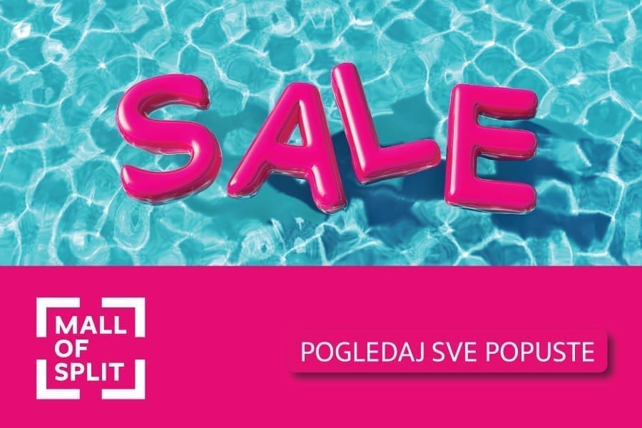 SUMMER SALE 2024. Ne propustite odlična ljetna sniženja u Mall of Split