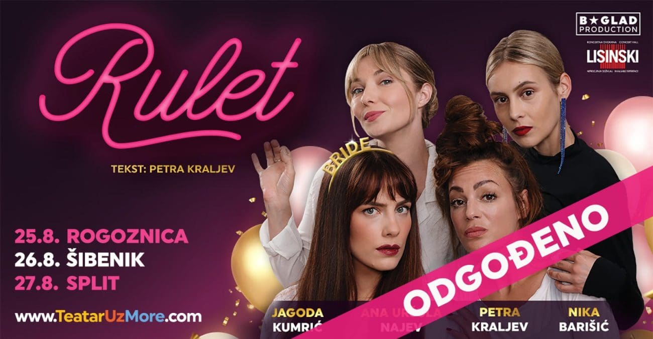 Odgađaju se izvedbe komedije "Rulet" u Rogoznici, Šibeniku i Splitu