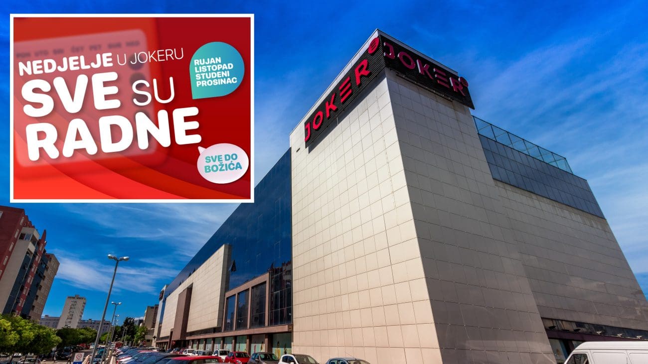 Sve nedjelje u Jokeru od rujna do Božića su radne!