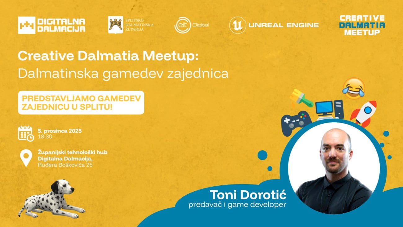 Novi „Creative Dalmatia“ meetup u Splitu! Game developeri i Digitalna Dalmacija pokreću dalmatinsku gamedev zajednicu