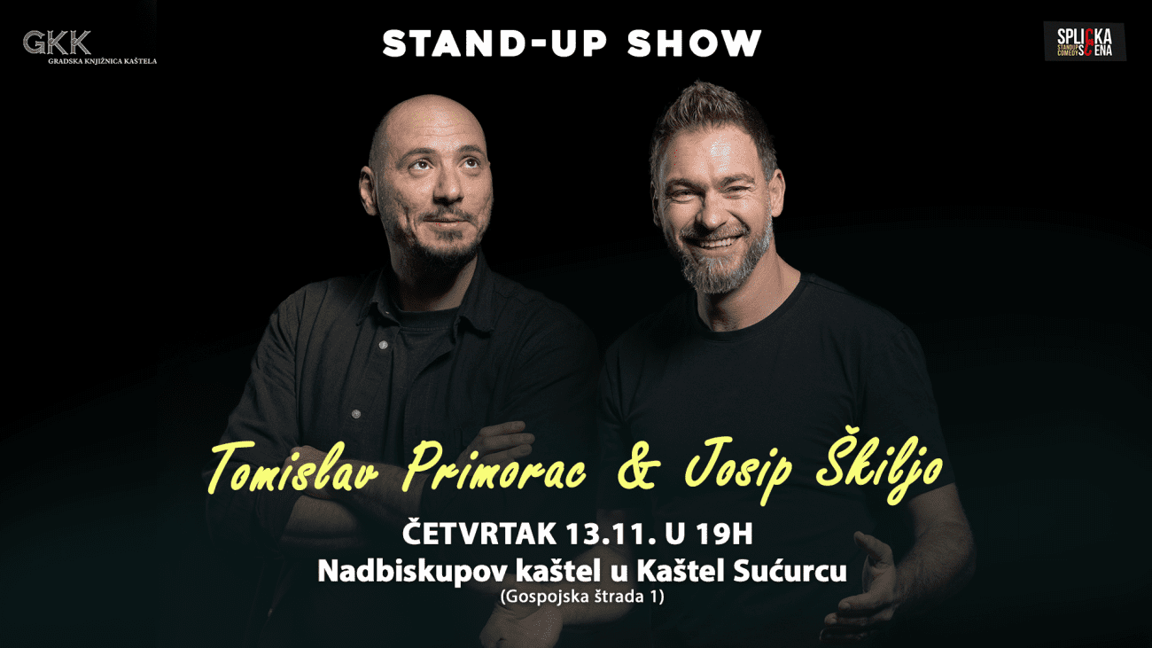 Stand-up u GKK: Josip Škiljo i Tomislav Primorac stižu u Kaštel Sućurac
