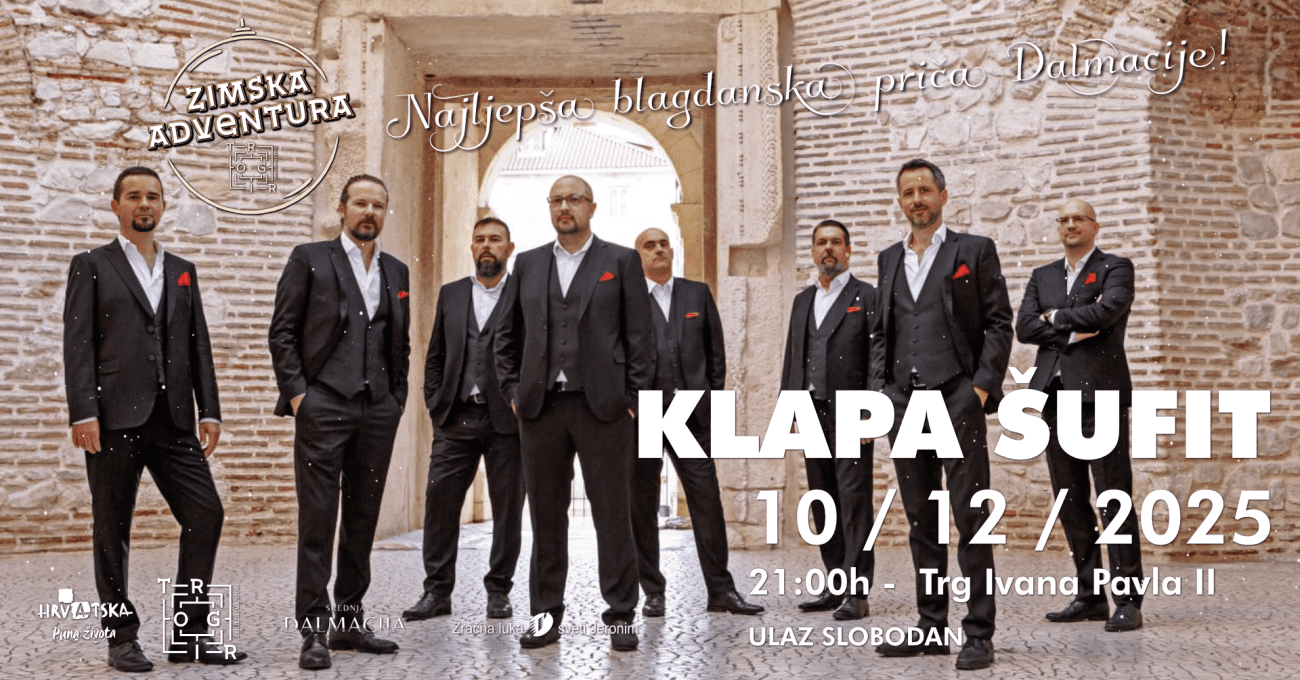 Klapa Šufit otvara ovotjedni glazbeni spektakl, a Aerodrom i Jole predvode još jedan sjajan vikend Zimske Adventure u Trogiru