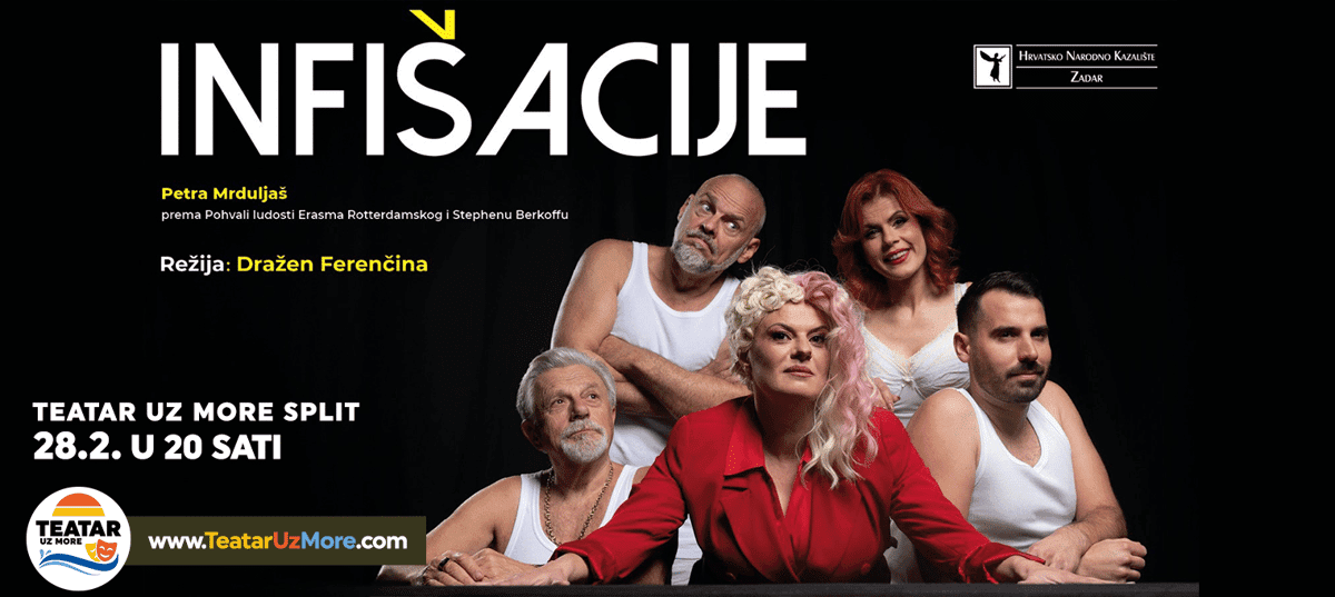 Publika je proglasila komedijom desetljeća: "Infišacije" HNK Zadar stižu u Split 28. veljače u Lori