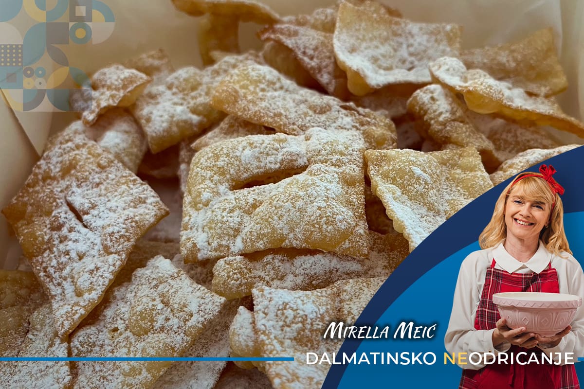 DALMATINSKO NEODRICANJE Malo pažnje, malo umijeća i dobit ćete ove kroštule koje će vaši obožavati