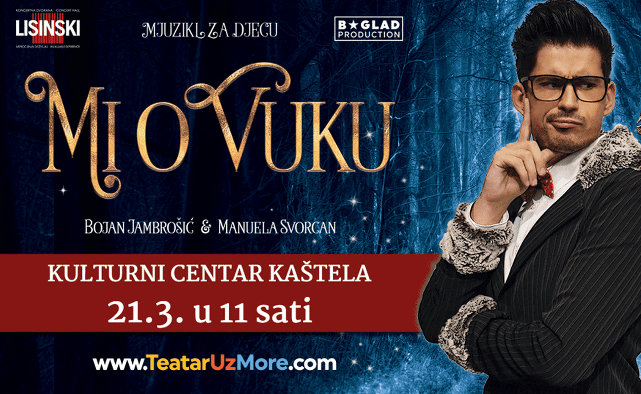 Omiljeni mjuzikl "Mi o vuku" stiže u Kaštela i Makarsku