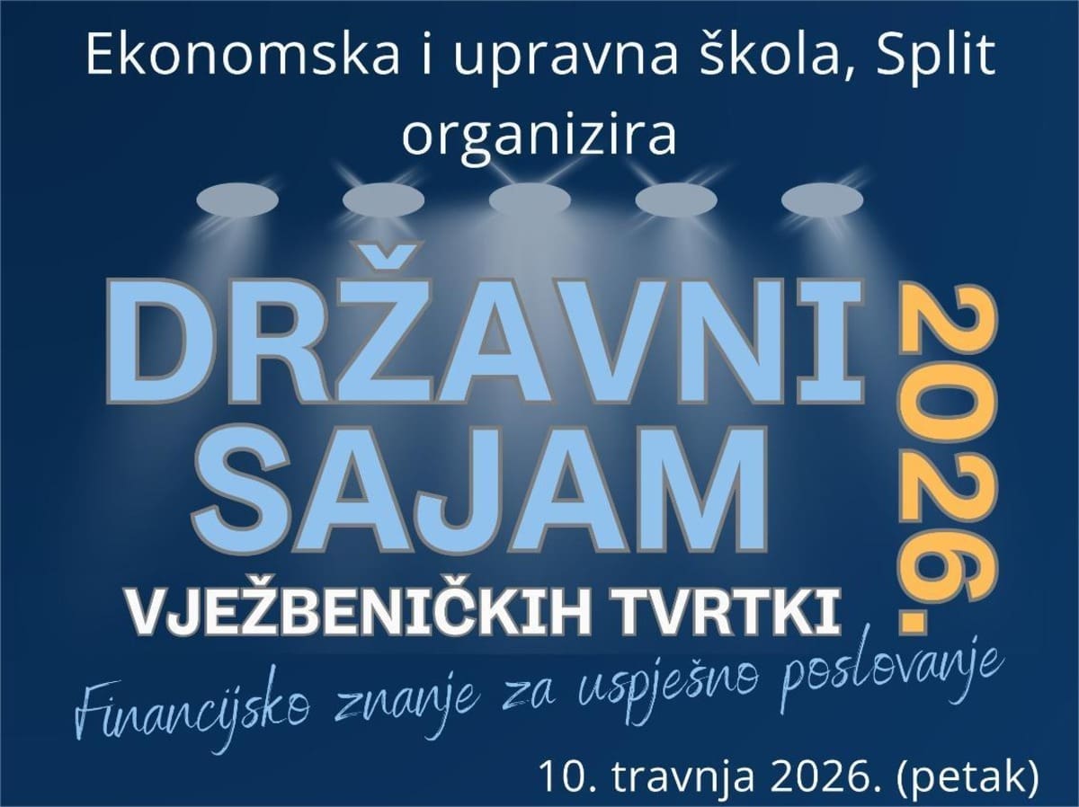 Učenici poduzetnici iz cijele Hrvatske predstavljaju svoje tvrtke  na Državnom sajmu  vježbeničkih tvrtki u Splitu 10. travnja 2026.