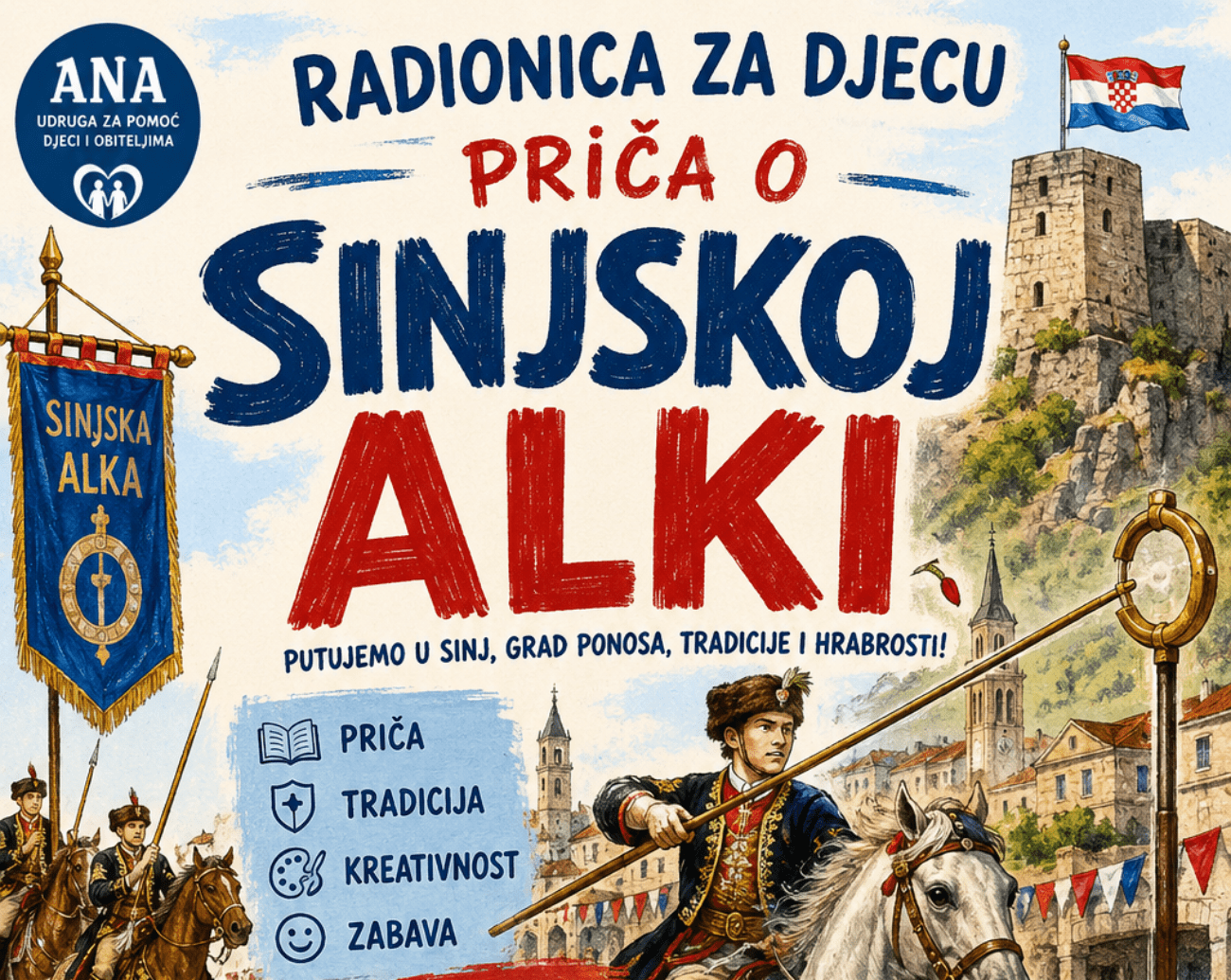 Djeca kroz radionicu simbolično putuju u Sinj i otkrivaju priču o Sinjskoj alki